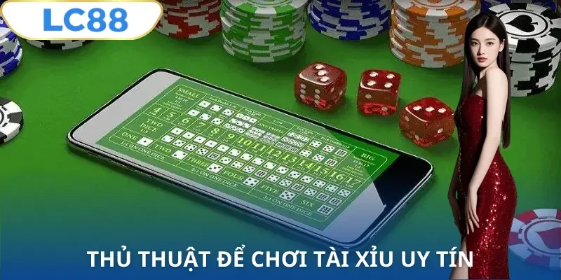 cach-choi-tai-xiu-lc88-meo-choi