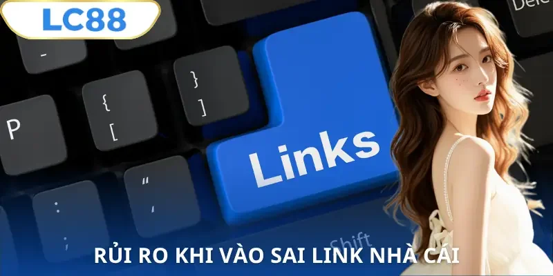 link-vao-lc88-khong-bi-chan-rui-ro