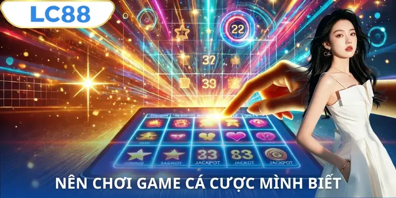 meo-choi-ca-cuoc-lc88-choi-game-minh-biet